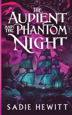 Audient and The Phantom Night