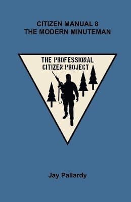 Citizen Manual 8 The Modern Minuteman